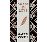 Marcel Proust Swann in Love (Copertina rigida)
