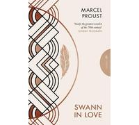 Marcel Proust Swann in Love (Tascabile) Pushkin Deluxe Classics
