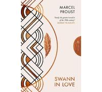 Marcel Proust Swann in Love (Tascabile) Pushkin Press Deluxe Classic