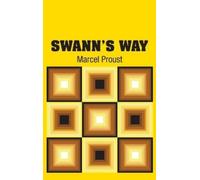 Marcel Proust Swann's Way (Copertina rigida)