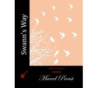 Marcel Proust Swann's Way (Tascabile)