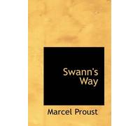 Marcel Proust Swann's Way (Tascabile)