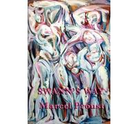 Marcel Proust Swann's Way (Tascabile)