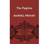 Marcel Proust The Fugitive (Tascabile) In Search of Lost Time