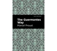 Marcel Proust The Guermantes Way (Copertina rigida) Mint Editions
