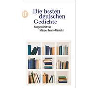 Marcel Reich-Ranicki Die besten deutschen Gedichte (Tascabile)