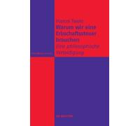 Marcel Twele Warum wir eine Erbschaftssteuer brauchen (Copertina rigida)