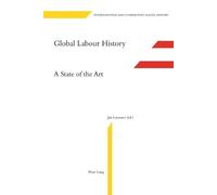 Marcel van der Linden Global Labour History (Tascabile)
