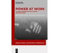 Marcel van der Linden Power At Work (Copertina rigida)