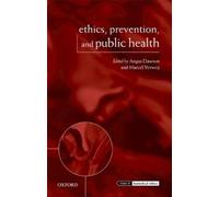 Marcel Verweij Ethics, Prevention, and Public Health (Tascabile)