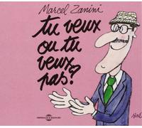 Marcel Zanini Tu Veux Ou Tu Veux Pas? (CD) Album