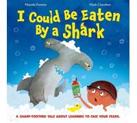 Marcela Ferreira I Could be Eaten by a Shark (Tascabile)