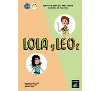 Marcela Fritzler Francisco Lola y Leo 2 - Cuaderno de ejercicios + (Tascabile)