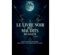 Marcelina Le Livre Noir Des Maudits De Salem (Copertina rigida)