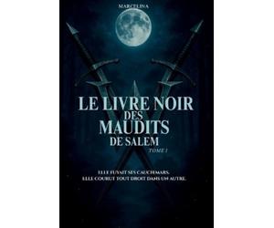 Marcelina Le Livre Noir Des Maudits De Salem (Copertina rigida)