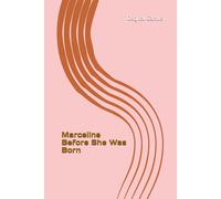 Marceline Before She Was Born: A Tiny Adventure Inside Mommy’s Belly