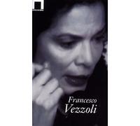 Marcella Beccaria Francesco Vezzoli (Tascabile)