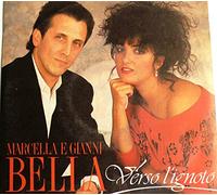 MARCELLA E GIANNI BELLA VERSO L'IGNOTO