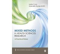 Marcella Nunez-Smith Leslie A. Mixed Methods in Health Sciences Res (Tascabile)