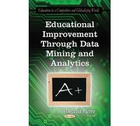 Marcella Pietro Educational Improvement Through Data Mining & Analyt (Tascabile)