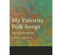 Marcella Sembri My Favorite Folk Songs - Sheet Music for Voice and P (Tascabile)