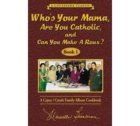 Marcelle Bienve Whos Your Mama, Are You Catholic, and Can You (Copertina rigida)