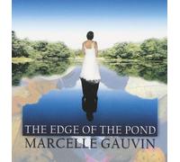 Marcelle Gauvin The edge of the pond (CD) Album