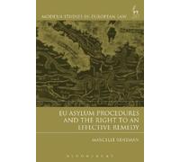 Marcelle Renema EU Asylum Procedures and the Right to an Effective R (Tascabile)