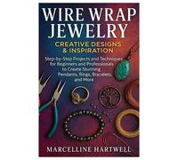 Marcelline Hartwell Wire Wrap Jewelry (Tascabile)