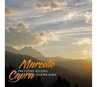 Marcello Capra - Preludio A Una Nuova Alba