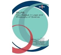 Marcello D'Agostino New Essays in Logic and Philosophy of Science (Tascabile)