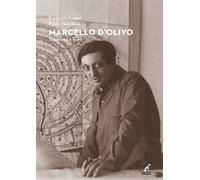 Marcello D'Olivo. Tra storia e mito