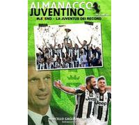 #Le6end - La Juventus dei record: Volume 10