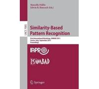 Marcello Pelillo Similarity-Based Pattern Recognition (Tascabile)