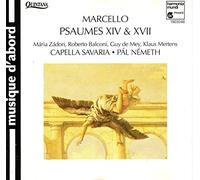 Marcello : Psaumes XIV & XVII