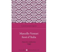 Marcello Venturi fuori d'Italia. Amicizie, traduzioni, viaggi [Paperback] [Oct 2