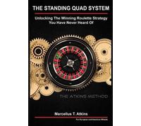 Marcellus T Atkins The Standing Quad System (Tascabile)