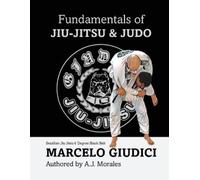 Fundamentals of Jiu-Jitsu & Judo