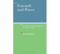 Marcelo Hoffman Foucault and Power (Tascabile)