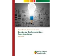Marcelo Macedo Geneia Lucas Dos Gestão do Conhecimento e Suas Inte (Tascabile)