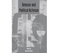 Marcelo Svirsky Deleuze and Political Activism (Tascabile)