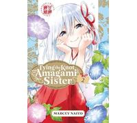 Marcey Naito Tying the Knot With an Amagami Sister 2 (Tascabile)
