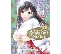 Marcey Naito Tying the Knot With an Amagami Sister 3 (Tascabile)