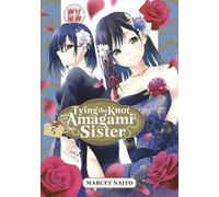 Marcey Naito Tying the Knot With an Amagami Sister 5 (Tascabile)