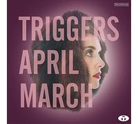 March,April - Triggers