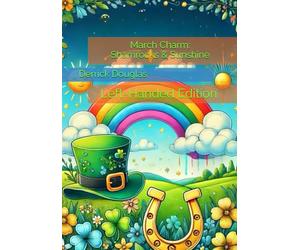 March Charm: Shamrocks & Sunshine: Left-Handed Edition