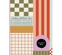 March | Come, Follow Me | Colorly Love 2025