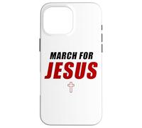 March for Jesus - Christian Faith Church Celebration Walk Custodia per iPhone 16 Pro Max