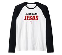 March for Jesus - Christian Faith Church Celebration Walk Maglia con Maniche Raglan