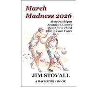 March Madness 2026: How Michigan Stopped UConn's Quest for a Third Title in Four Years